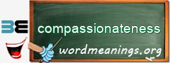 WordMeaning blackboard for compassionateness